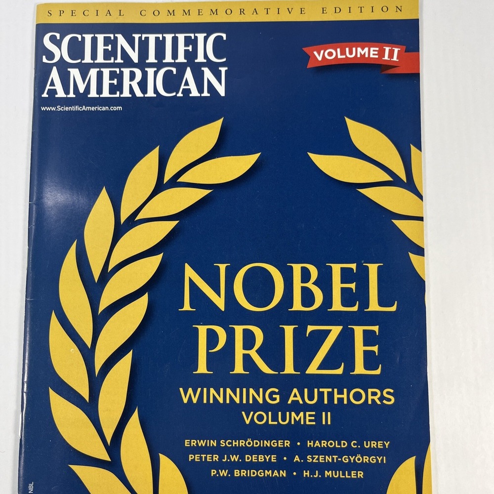 SCIENTIFIC AMERICAN Nobel Prize Winners Volume II Commemorative Issue 2010